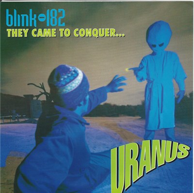 Blink-182 - They Came To Conquer...Uranus download mp3 flac