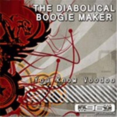 The Diabolical Boogie Maker - You Know Voodoo download mp3 flac