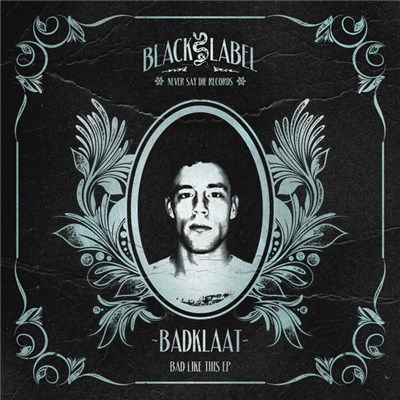Badklaat - Bad Like This EP download mp3 flac