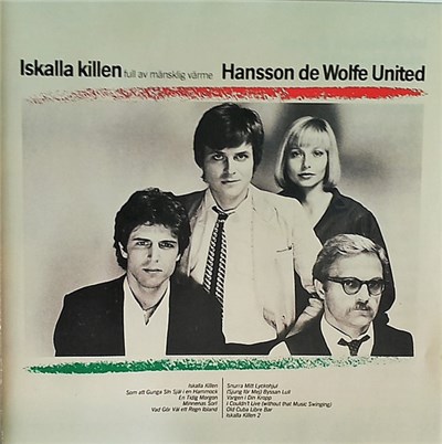 Hansson De Wolfe United - Iskalla Killen Full Av Mänsklig Värme download mp3 flac