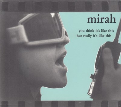 Mirah - You Think It's Like This But Really It's Like This download mp3 flac
