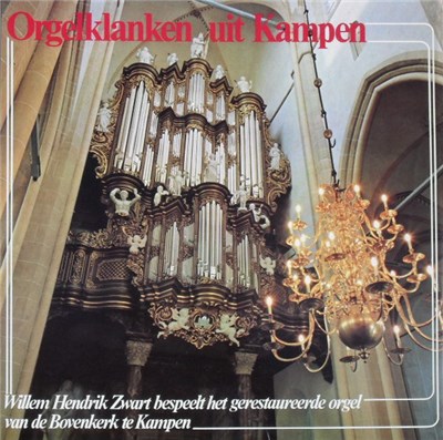 Willem Hendrik Zwart - Orgelklanken Uit Kampen download mp3 flac