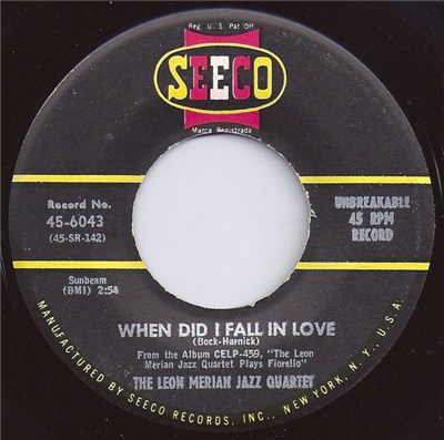 The Leon Merian Jazz Quartet - When Did I Fall In Love / Marie's Law download mp3 flac