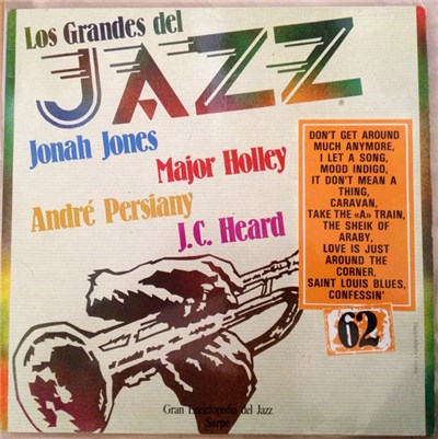 Jonah Jones, André Persiany, Major Holley, J.C. Heard - Los Grandes Del Jazz 62 download mp3 flac