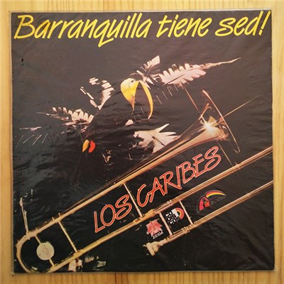 Los Caribes - Barranquilla Tiene Sed! download mp3 flac