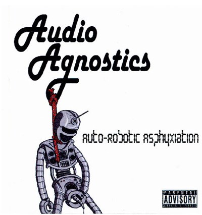 Audio Agnostics - Auto-Robotic Asphyxiation download mp3 flac