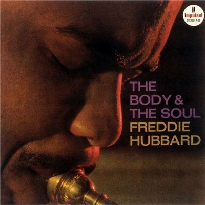 Freddie Hubbard - The Body & The Soul download mp3 flac