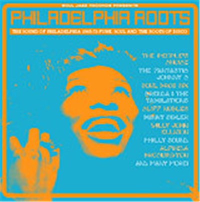 Various - Philadelphia Roots (The Sound Of Philadelphia • Funk, Soul And The Roots Of Disco 1965-73) download mp3 flac