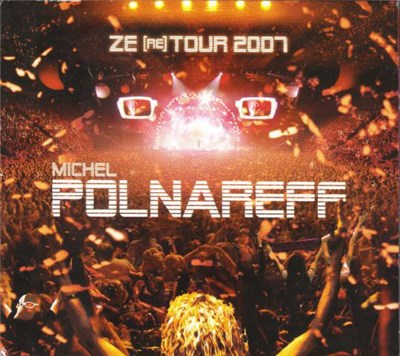 Michel Polnareff - Ze (RE) Tour 2007 download mp3 flac