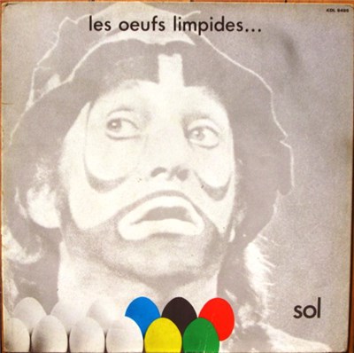 Sol - Les Œufs Limpides... download mp3 flac