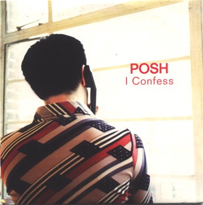 Posh - I Confess download mp3 flac