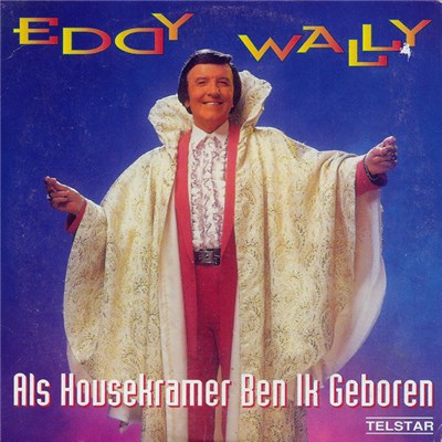 Eddy Wally - Als Housekramer Ben Ik Geboren download mp3 flac