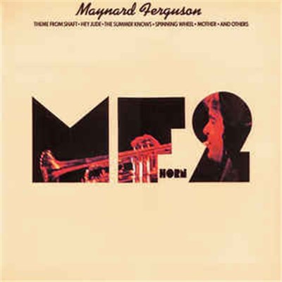 Maynard Ferguson - M.F. Horn Two download mp3 flac