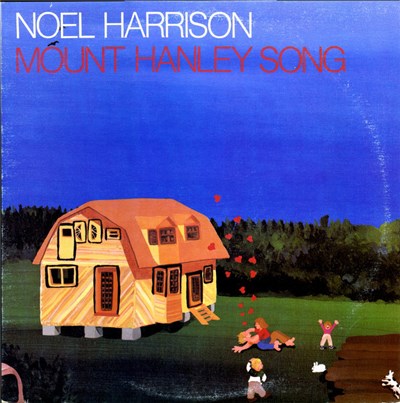 Noel Harrison - Mount Hanley Song download mp3 flac