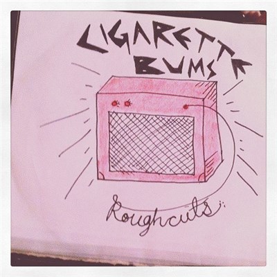 The Cigarette Bums - Rough Cuts download mp3 flac