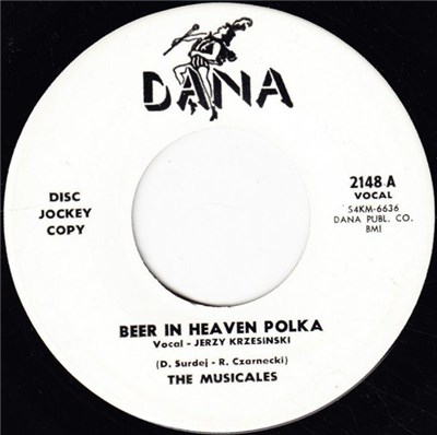 The Musicales - Beer In Heaven Polka / Siekiera, Battle Axe Polka download mp3 flac