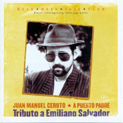 Juan Manuel Ceruto - Tributo A Emiliano Salvador download mp3 flac