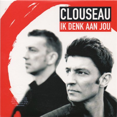 Clouseau - Ik Denk Aan Jou download mp3 flac