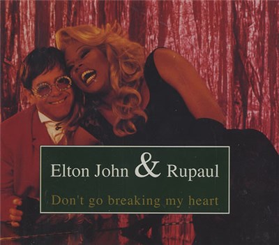 Elton John & Rupaul - Don't Go Breaking My Heart download mp3 flac