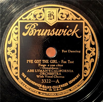 Abe Lyman's California Orchestra - I've Got The Girl / Just A Bird's Eye View download mp3 flac