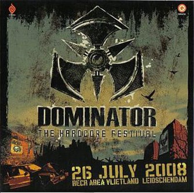 Various - Dominator - The Hardcore Festival (26-07-2008) download mp3 flac