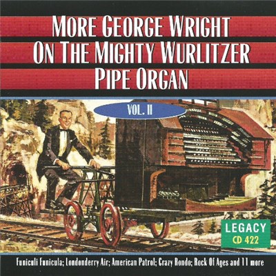 George Wright - More George Wright On The Mighty Wurlitzer Pipe Organ (Vol. II) download mp3 flac