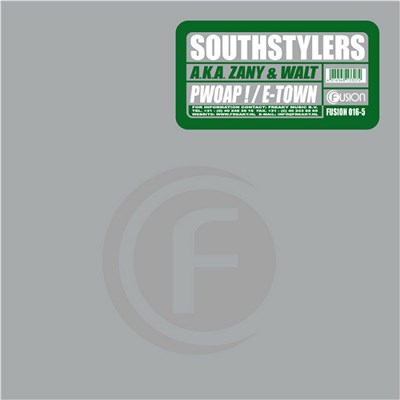 Southstylers A.K.A. Zany & Walt - Pwoap ! / E-Town download mp3 flac