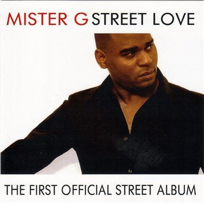 Mister G - Street Love download mp3 flac