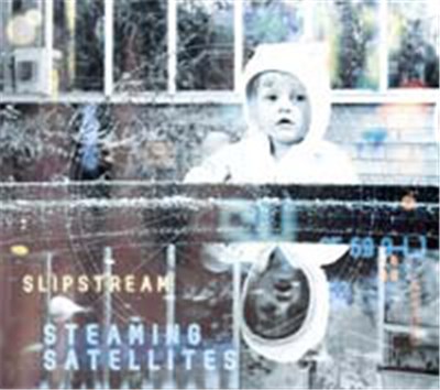 Steaming Satellites - Slipstream download mp3 flac