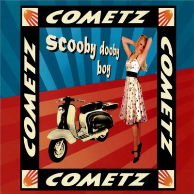 Cometz - Scooby Dooby Boy download mp3 flac