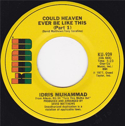 Idris Muhammad - Could Heaven Ever Be Like This download mp3 flac