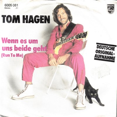 Tom Hagen - Wenn Es Um Uns Beide Geht (Run To Me) download mp3 flac