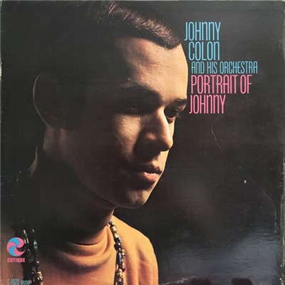 Johnny Colon And His Orchestra - Portrait Of Johnny download mp3 flac