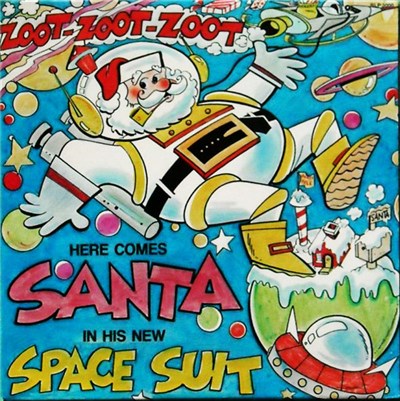 Various - Zoot Zoot Zoot Here Comes Santa In His New Space Suit download mp3 flac