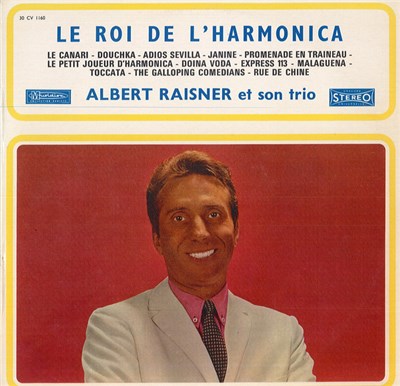 Albert Raisner Et Son Trio - Le Roi De L'harmonica download mp3 flac