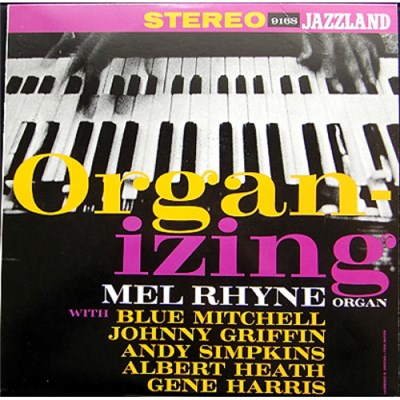 Mel Rhyne - Organ-Izing download mp3 flac