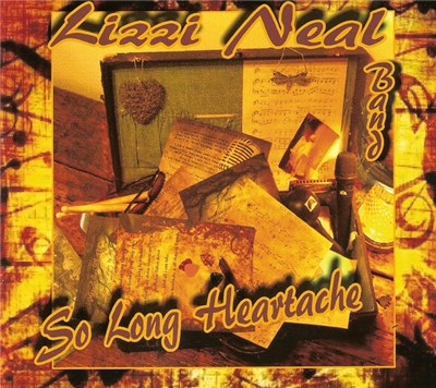Lizzi Neal Band - So Long Heartache download mp3 flac