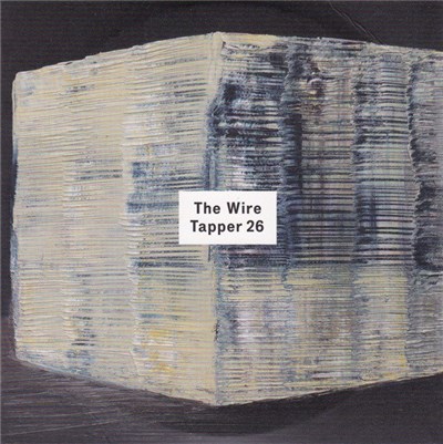 Various - The Wire Tapper 26 download mp3 flac