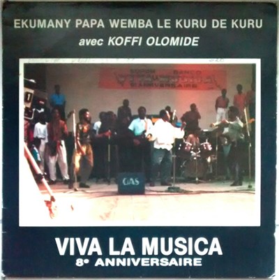 Ekumany Papa Wemba Le Kuru de Kuru Avec Koffi Olomide, Viva La Musica - 8e Anniversaire download mp3 flac