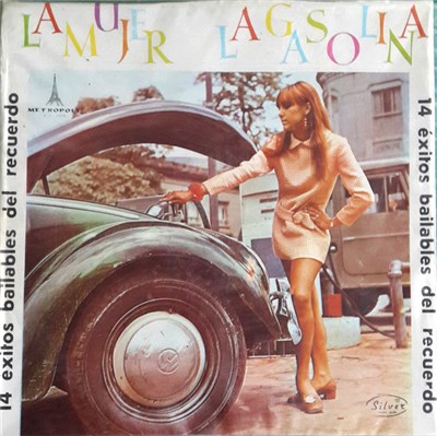 Various - La Mujer Y La Gasolina / 14 Exitos Bailables Del Recuerdo download mp3 flac