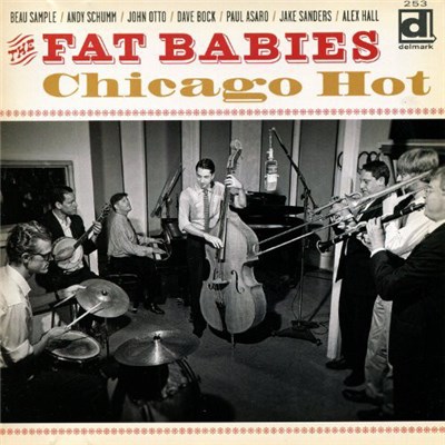 The Fat Babies - Chicago Hot download mp3 flac