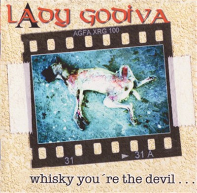 Lady Godiva - Whisky You're The Devil... download mp3 flac