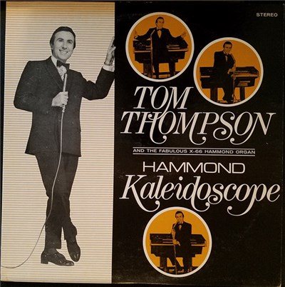 Tom Thompson - Hammond Kaleidoscope download mp3 flac