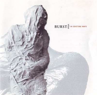 Burst - In Coveting Ways download mp3 flac