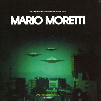 Mario Moretti - Past Present Perfect download mp3 flac