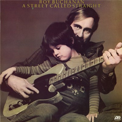 Roy Buchanan - A Street Called Straight download mp3 flac