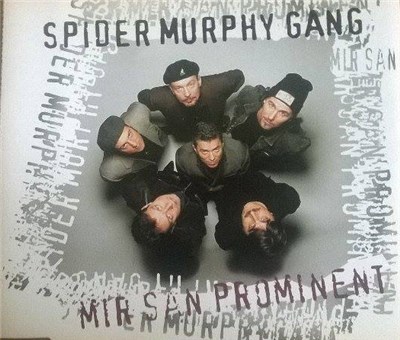 Spider Murphy Gang - Mir San Prominent download mp3 flac