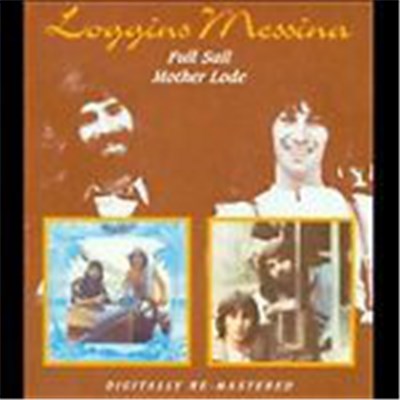 Loggins And Messina - Full Sail / Mother Lode download mp3 flac
