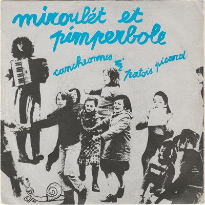 Lés Afants D'Lesdain - Miroulét Et Pimperbole Cancheonnes In Patois Picard download mp3 flac