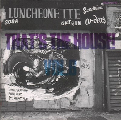 Various - That's The House! Vol. 6 download mp3 flac